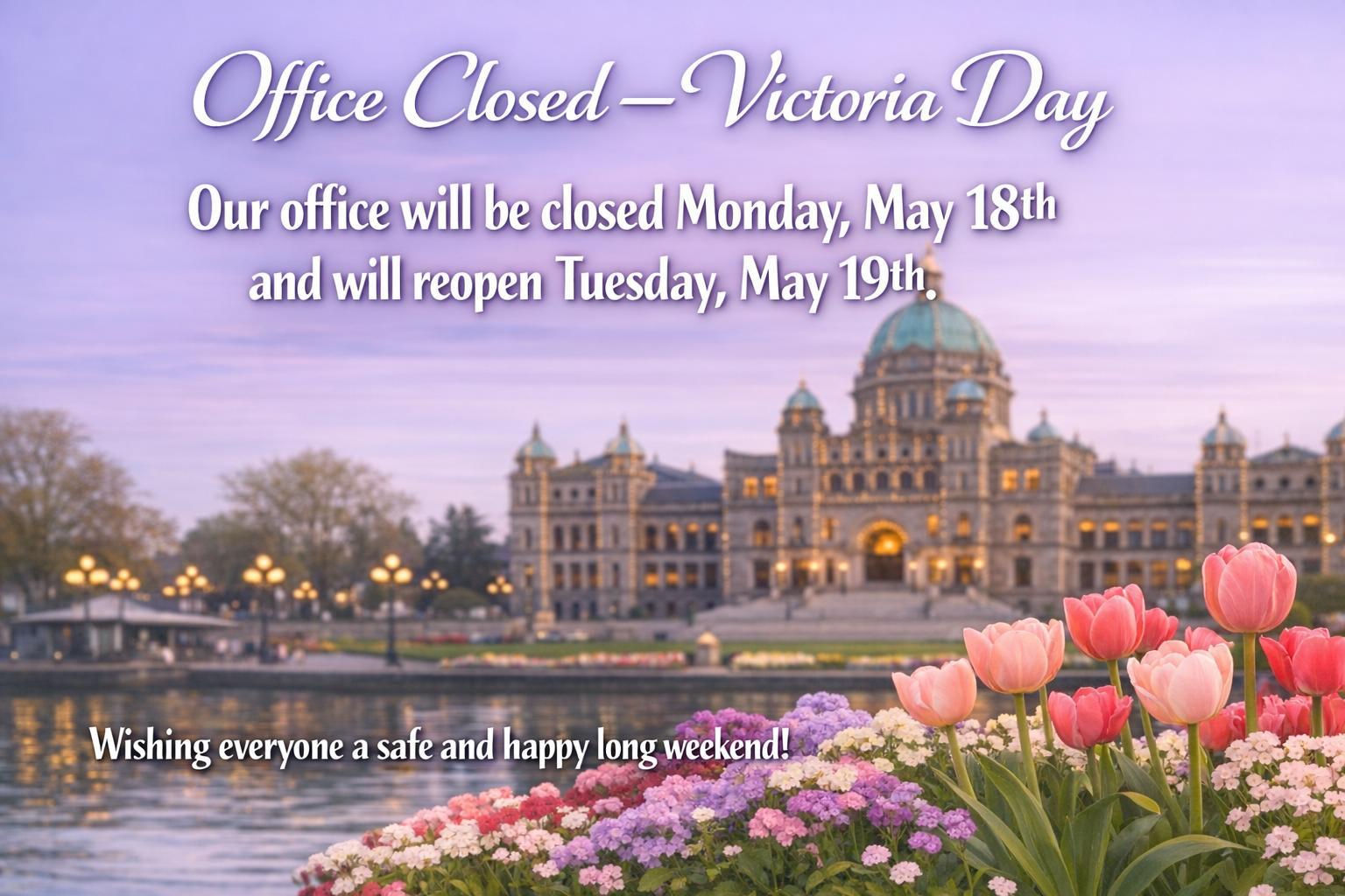 Office Closure May 18, 2026